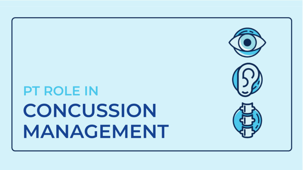 Physical Therapist's role in concussion management 1